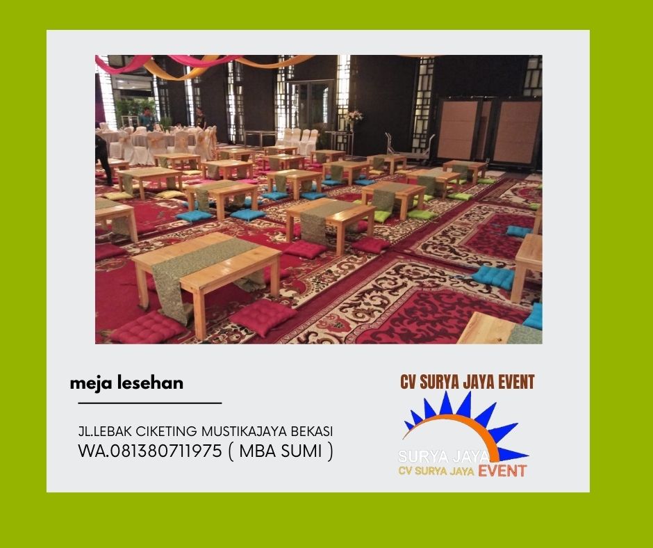 Tempat Sewa Meja Lesehan Terdekat Untuk Acara