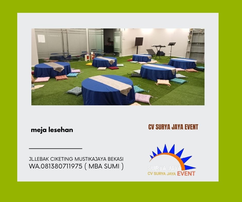 Tempat Sewa Meja Lesehan Terdekat Untuk Acara