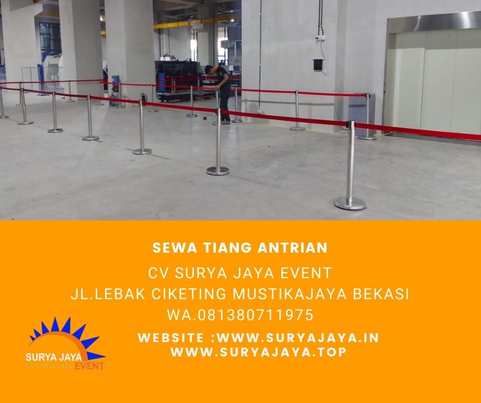 Sewa Tiang Antrian Selong Kebayoran Baru Jakarta Selatan
