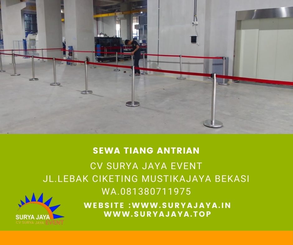 Sewa Tiang Antrian Selong Kebayoran Baru Jakarta Selatan