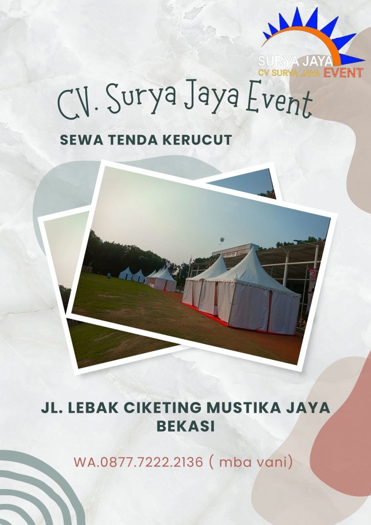 Sewa Tenda Kerucut Kebon Kacang Tanah Abang Jakarta Pusat