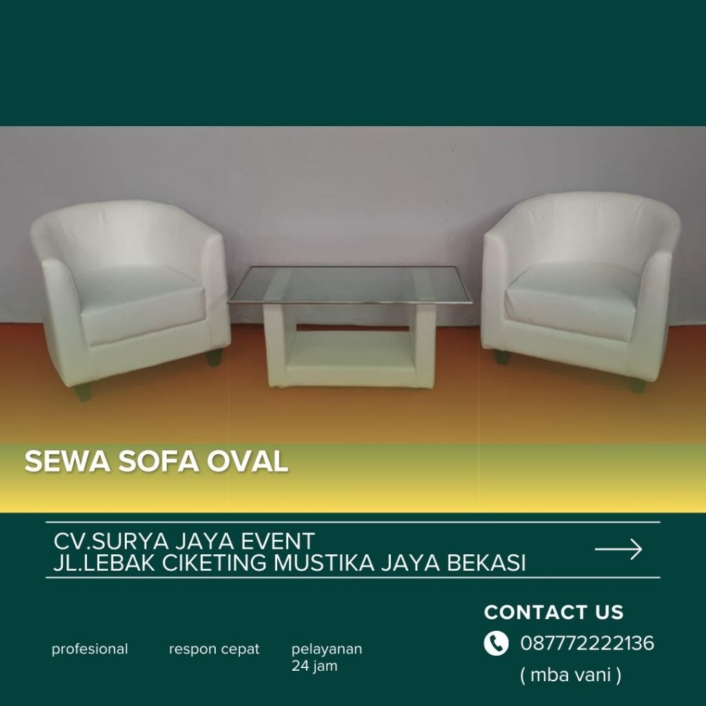 Rental Sofa Oval Di Karawang International Industrial City Bekasi