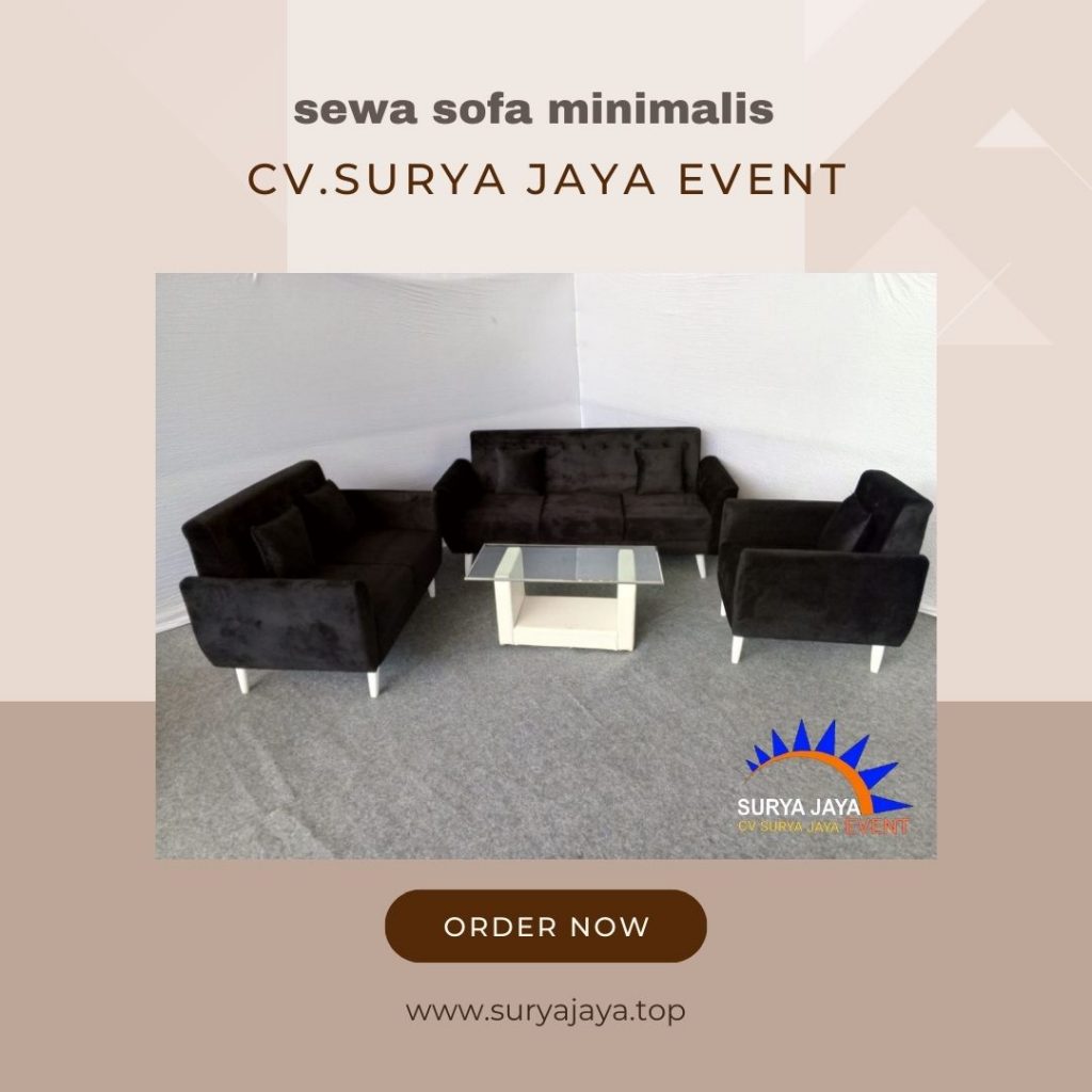 Rental Sofa Minimalis Di Jakarta Selatan Harga Anti Mahal