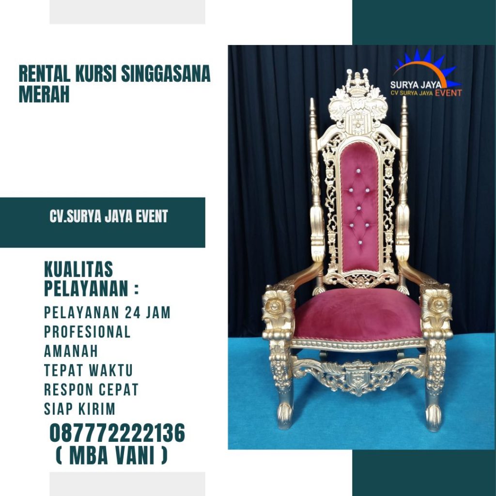 Sewa Kursi Singgasana New Kualitas Terbaik Di Jakarta