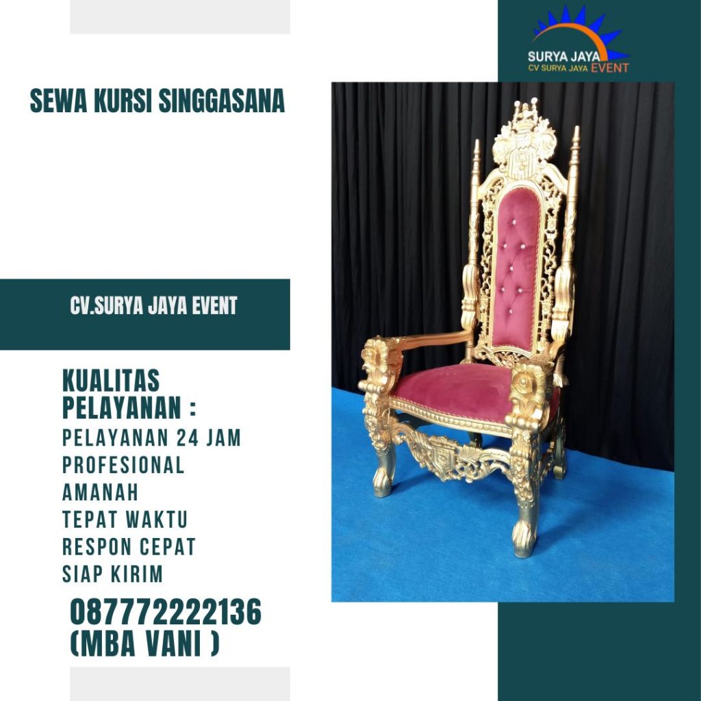 Sewa Kursi Singgasana New Kualitas Terbaik Di Jakarta