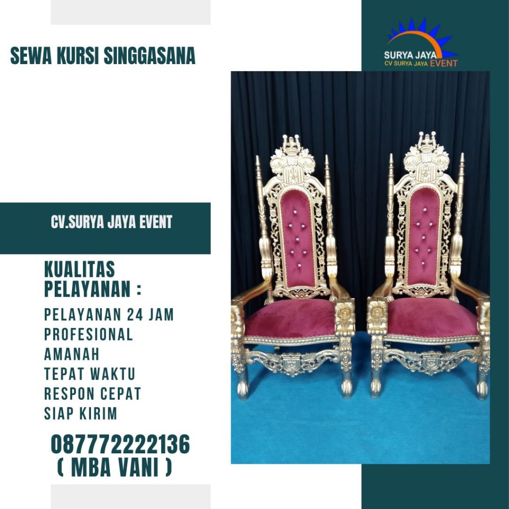 Sewa Kursi Singgasana New Kualitas Terbaik Di Jakarta