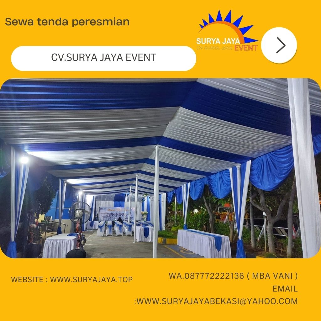Menyewakan Tenda Peresmian Berikut Meja Kursi di Jakarta