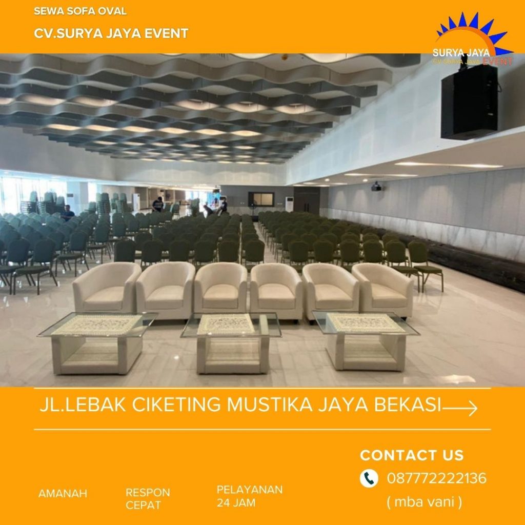 Sewa Sofa Oval Karet Semanggi Setibudi Jakarta Selatan
