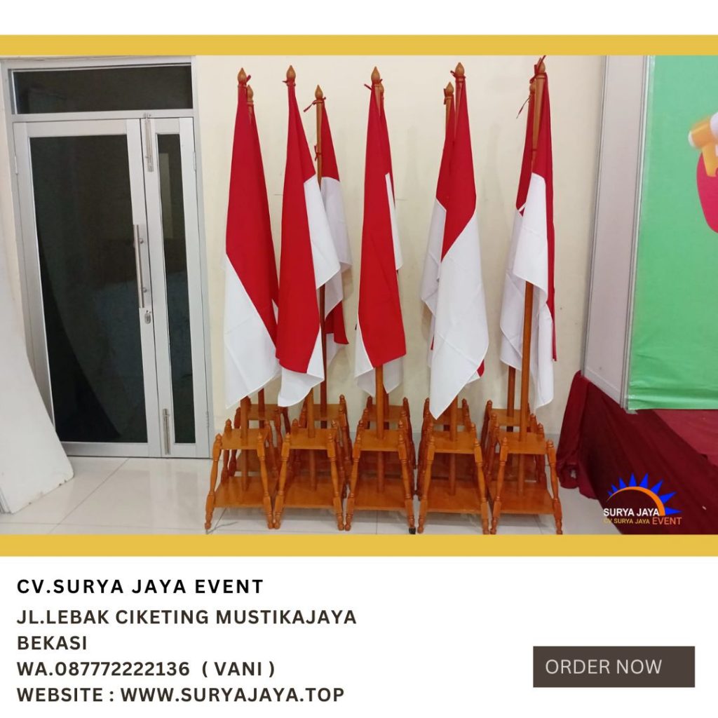 Sewa Tiang Bendera Pataka Vip Kayu Dan Stainless Jakarta