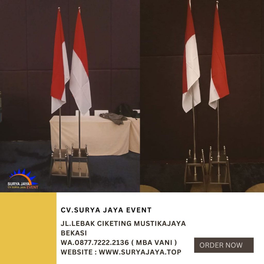 Rental Tiang Bendera Stainless Kualitas Bagus Dan Murah Di Jakarta