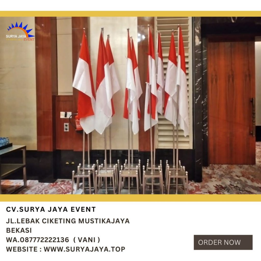 Rental Tiang Bendera Stainless Kualitas Bagus Dan Murah Di Jakarta