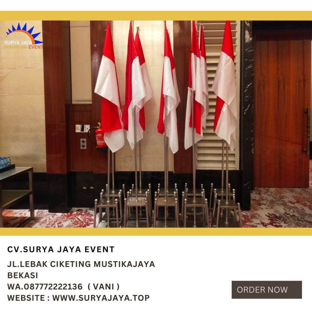 Rental Tiang Bendera Stainless Kualitas Bagus Dan Murah Di Jakarta