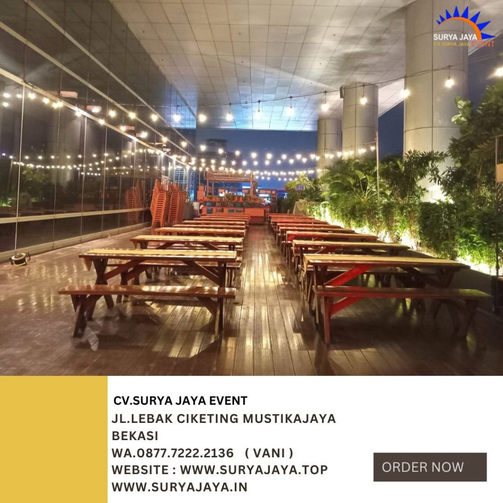 Rental Meja Kursi Taman Extra Kayu Event Pasific Century Place Jakarta