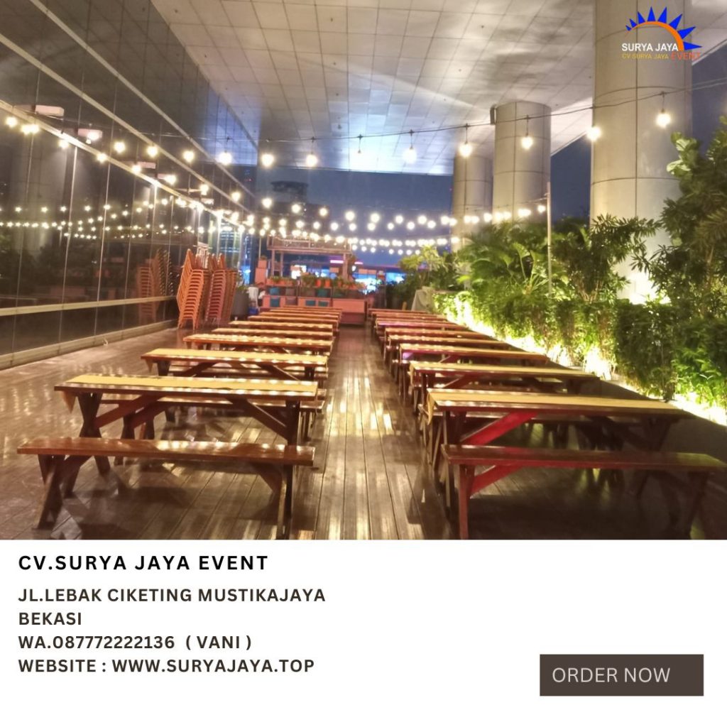 Rental Meja Kursi Taman Extra Kayu Event Pasific Century Place Jakarta