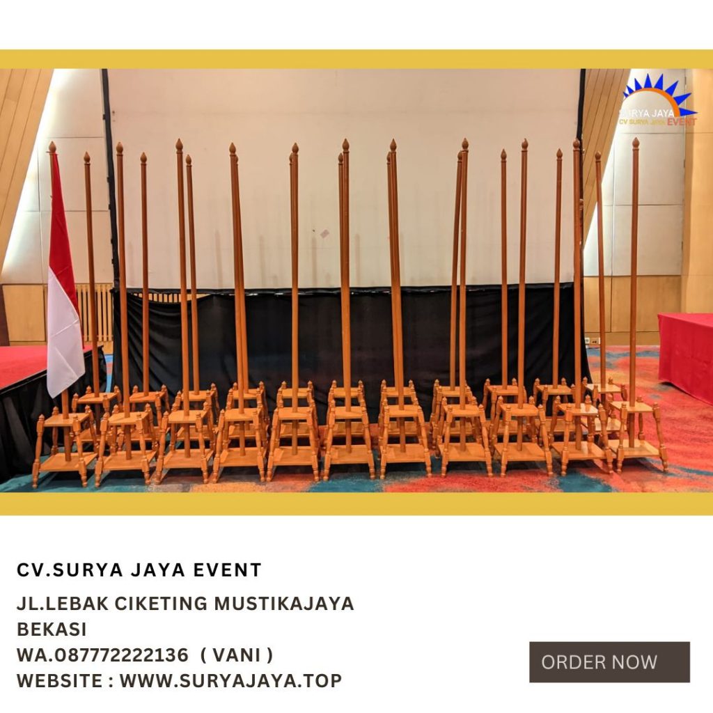 Rental Tiang Bendera VIP Kayu Jakarta
