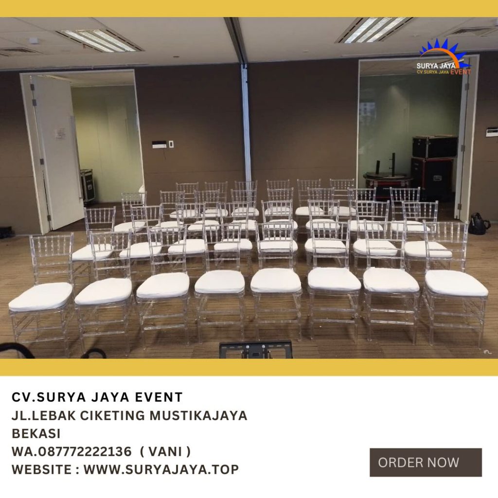 Sewa Kursi Tiffany Acrylic Simprug Garden Senayan Jakarta Selatan