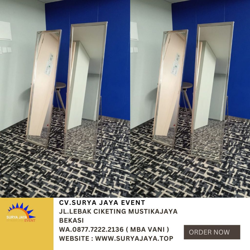 Sewa Standing Mirror Full Body Event Tamrin Nine Ballroom Jakpus
