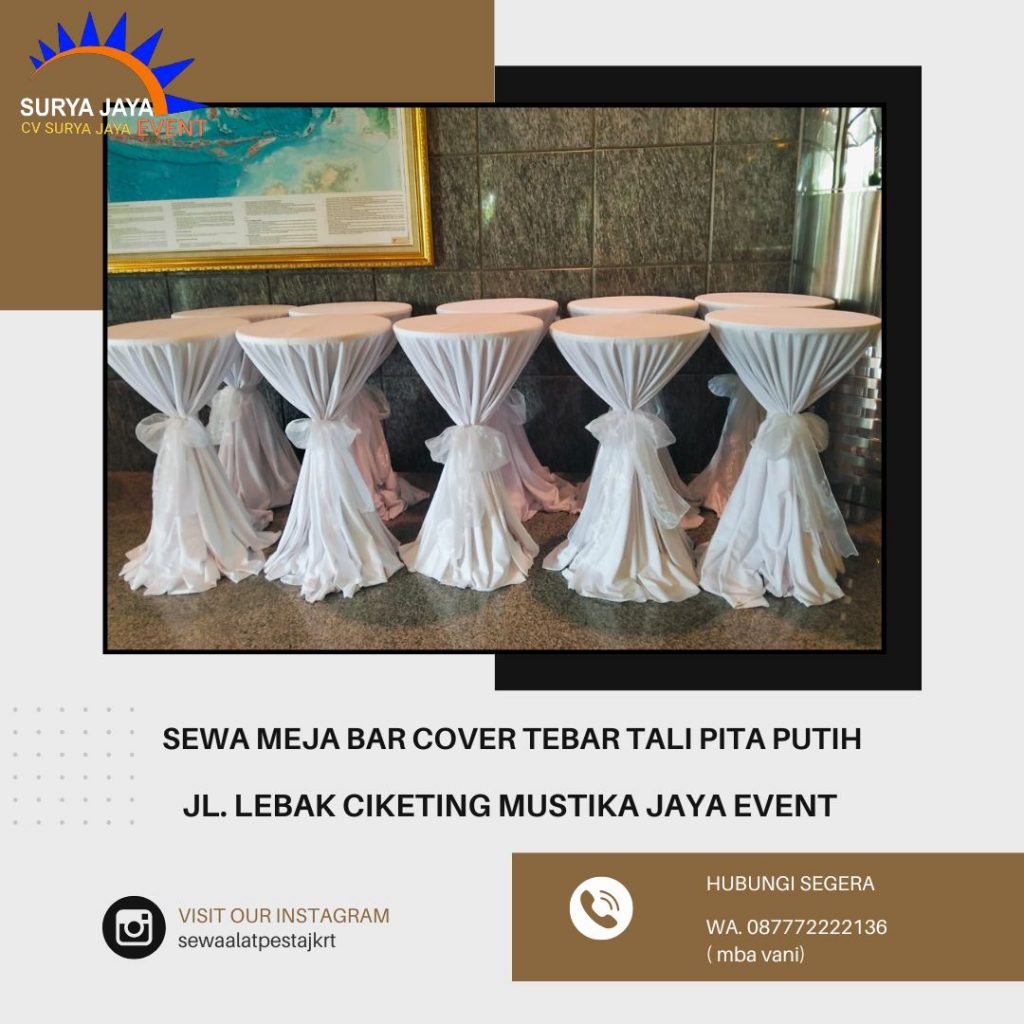 Sewa Meja Bar Cover Tebar Tali Pita Jakarta