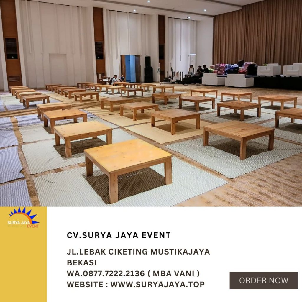 Sewa Meja Kotak Lesehan Event Allywn Ballroom Jakarta Selatan