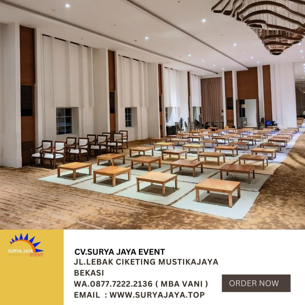 Sewa Meja Kotak Lesehan Event Allywn Ballroom Jakarta Selatan