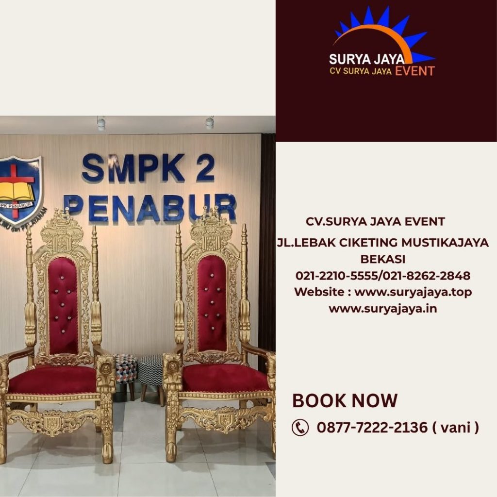 Sewa Kursi Singgasana Merah Event SMPK 2 Penabur Jakpus
