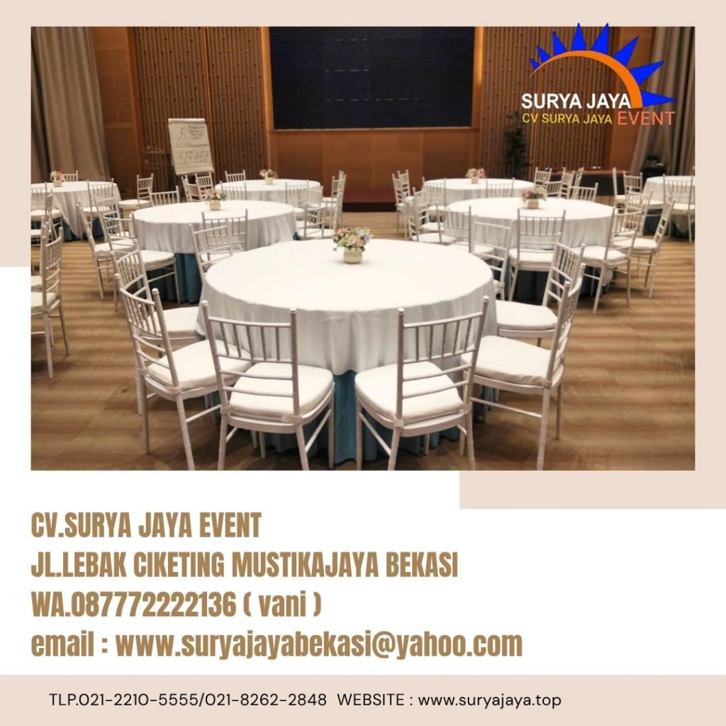 Sewa Meja Bundar Dan Kursi Tiffany Event Sinar Mas Land